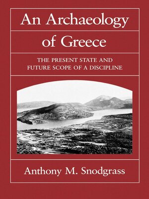 cover image of An Archaeology of Greece